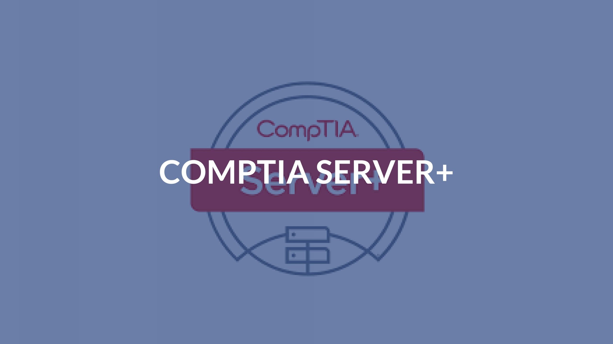 CompTIA Server+