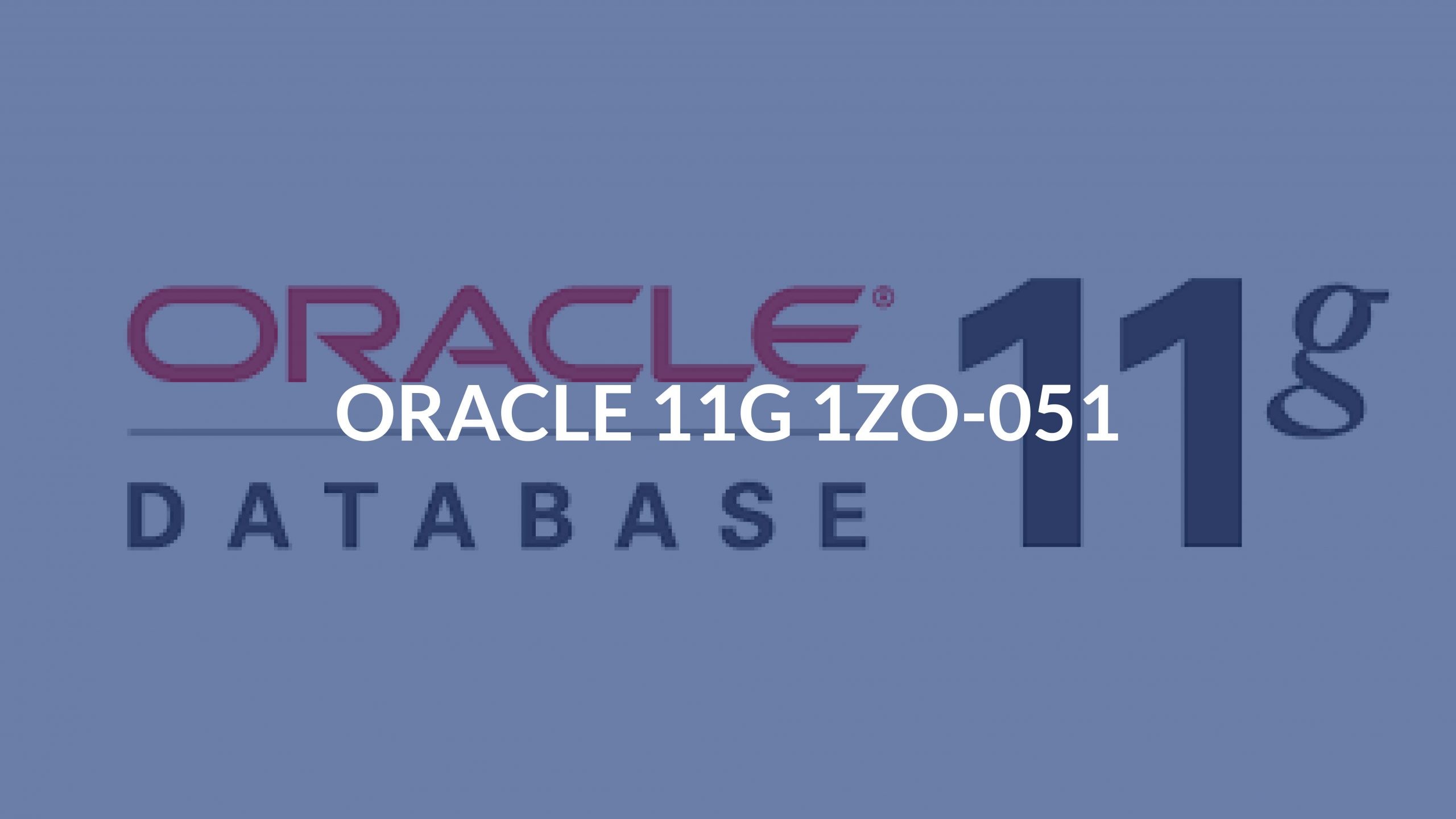 ORACLE 11G 1ZO-052